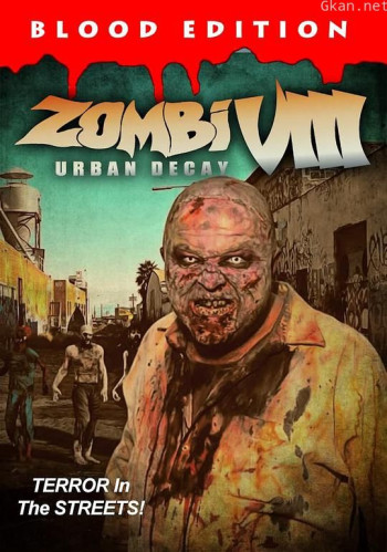 Zombi VIII: Urban Decay
