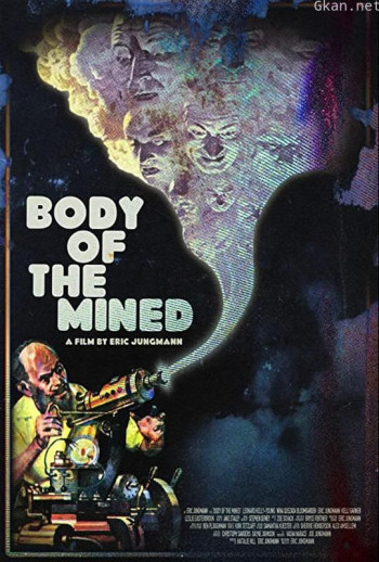 Body of the Mined
