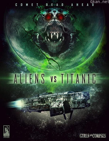 外星人大战泰坦尼克