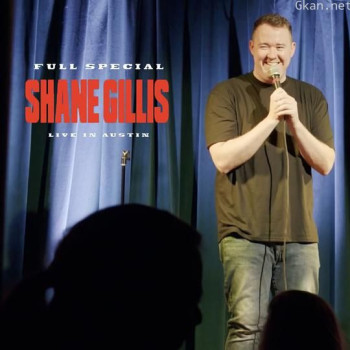 Shane Gillis - Live In Austin