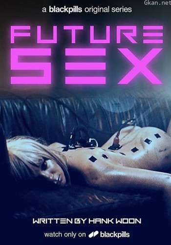 Future Sex Season 1