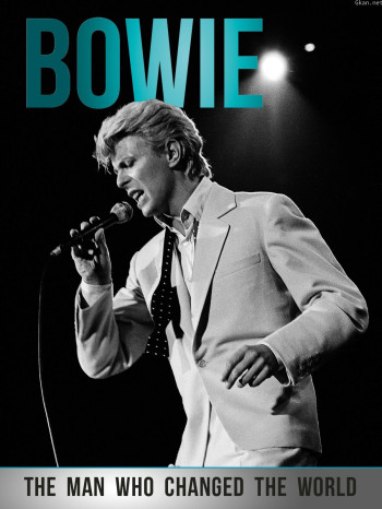 大卫·鲍伊：改变世界的男人