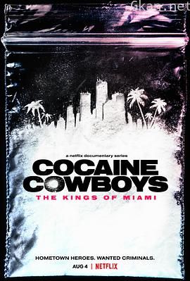 可卡因牛仔：迈阿密之王
