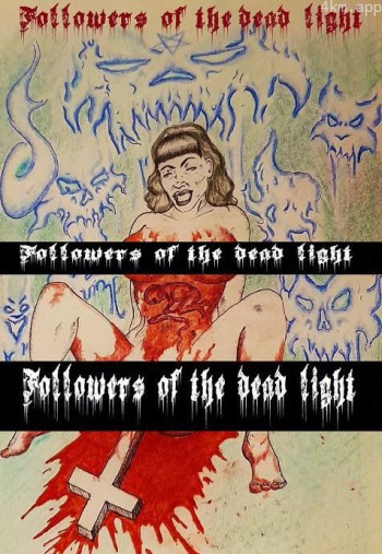 Followers Of The deal Light