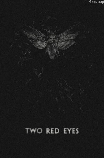 Two Red Eyes