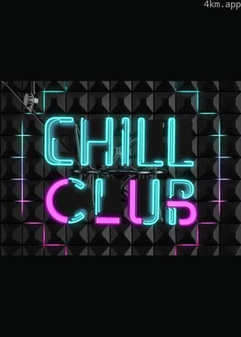 Chill Club