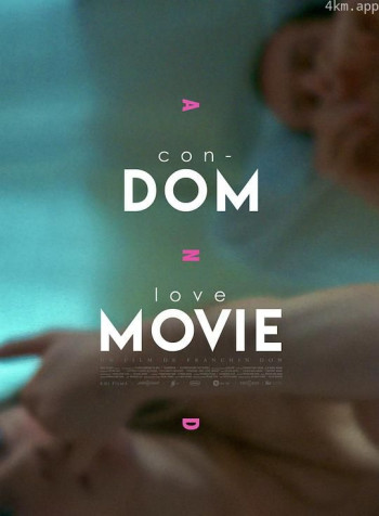 Condom and love movie