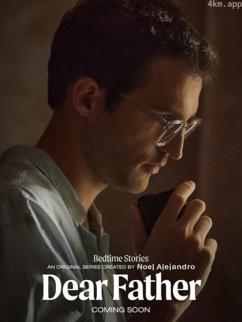 床边故事：亲爱的父亲