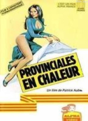 Provinciales en chaleur