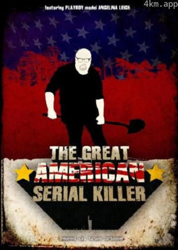 The Great American Serial Killer