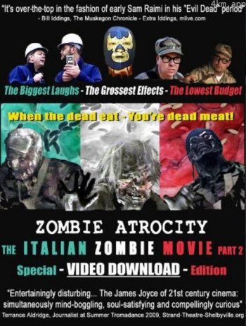 Zombie Atrocity： The Italian Zombie Movie - Part 2