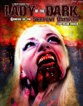 Lady of the Dark： Genesis of the Serpent Vampire