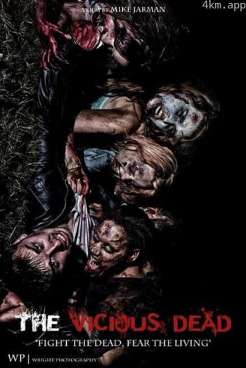 The Vicious Dead