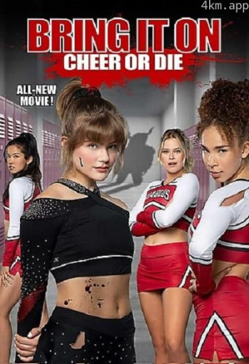 Bring It On： Cheer or Die