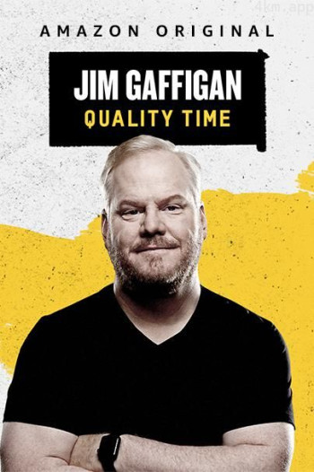 Jim Gaffigan： Quality Time