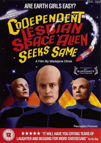 Codependent Lesbian Space Alien Seeks Same