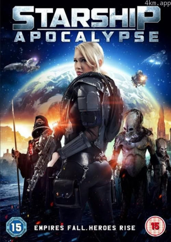 Starship： Apocalypse
