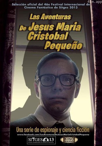 Las aventuras de Jesús María Cristóbal Pequeño