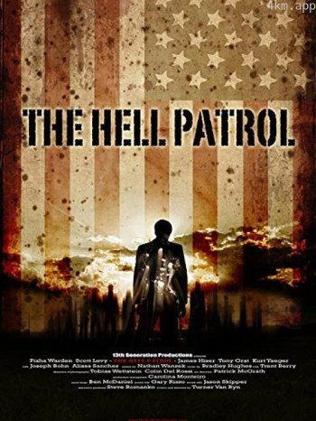 The Hell Patrol