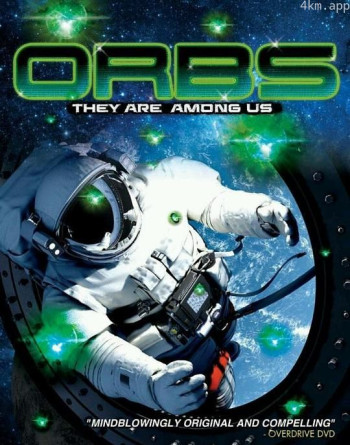 Orbs: They Are Among Us