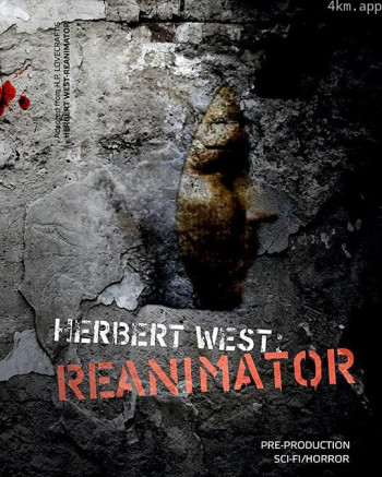 Herbert West： Reanimator