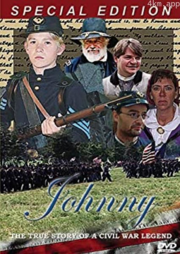约翰尼 - 一个内战传奇的真实故事