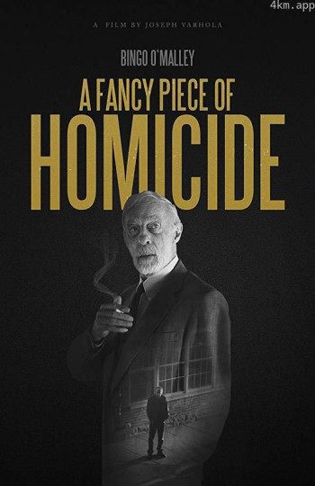 A Fancy Piece of Homicide