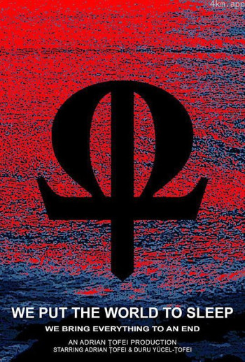 We Put the World to Sleep