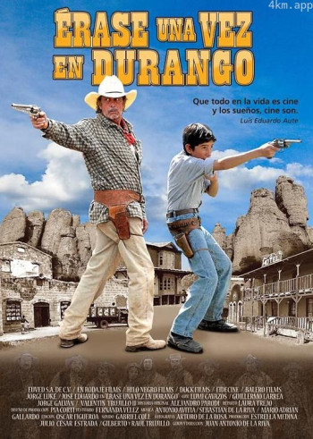 Erase Una Vez En Durango