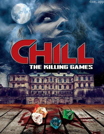 Chill： The Killing Games