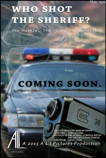 Who Shot The Sheriff?