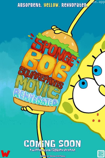 The SpongeBob SquarePants Movie Rehydrated