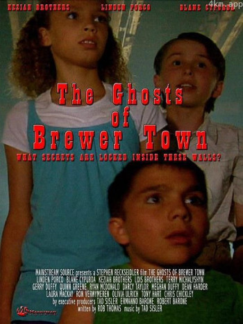 The Ghosts of Brewer Town