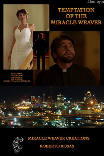 Temptation of the Miracle Weaver