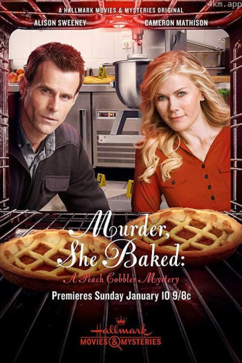 Murder, She Baked： A Peach Cobbler Mystery