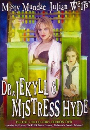 Dr. Jekyll & Mistress Hyde