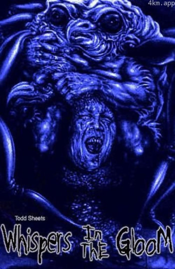 Whispers in the Gloom