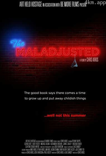 The Maladjusted