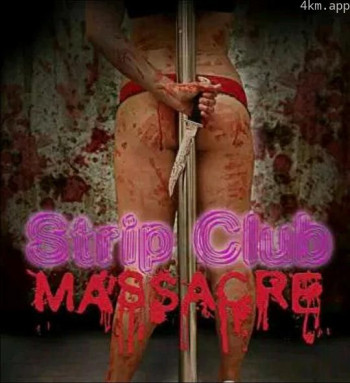 脱衣舞俱乐部大屠杀