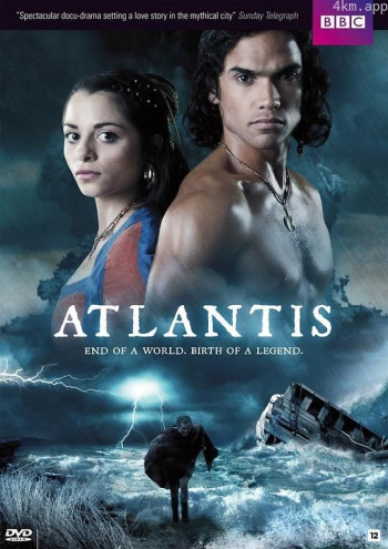 亚特兰蒂斯：世界的终结，传奇的诞生