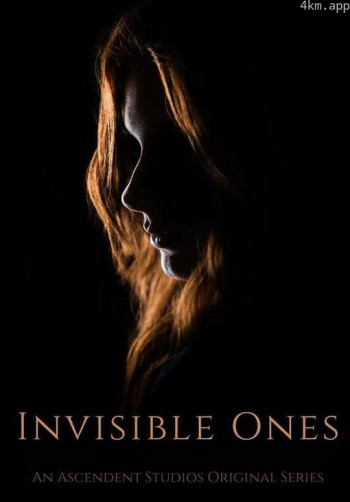 Invisible Ones
