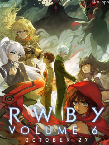 四色战记/RWBY 第六季