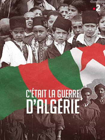 C'était la guerre d'Algérie
