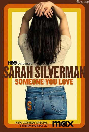 Sarah Silverman： Someone You Love