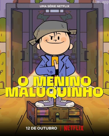 O Menino Maluquinho