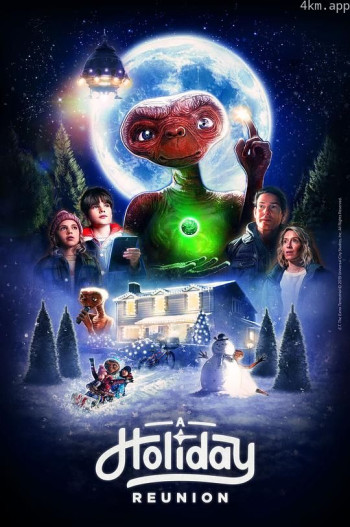 E.T.外星人：假期重聚