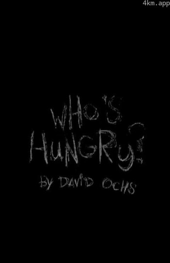Who's Hungry