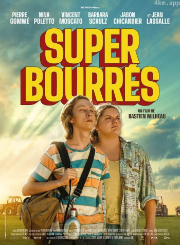 Super Bourrés