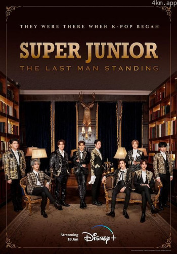 Super Junior： The Last Man Standing