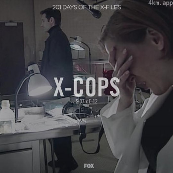 \"The X Files\" SE 7.12 X-Cops